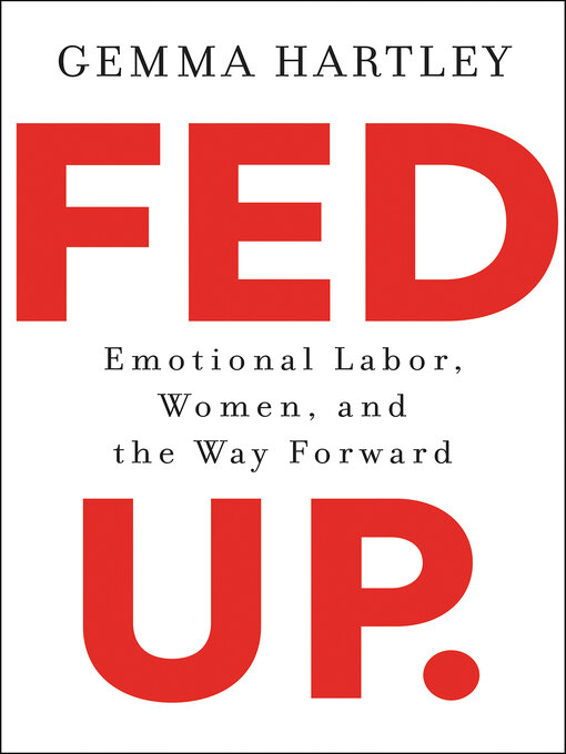Title details for Fed Up by Gemma Hartley - Available